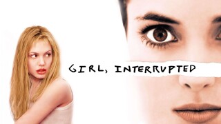 Girl, Interrupted