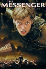 The Messenger: The Story of Joan of Arc