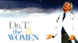 Dr. T & the Women