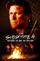 The Substitute 4: Failure Is Not an Option