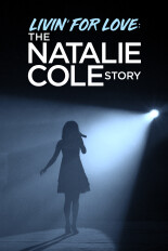 Livin' for Love: The Natalie Cole Story