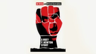 A Huey P. Newton Story