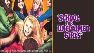 School for Unclaimed Girls