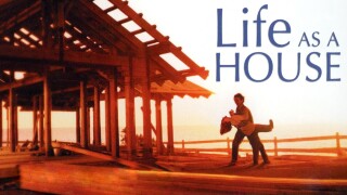 Life as a House