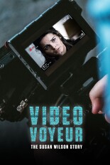 Video Voyeur: The Susan Wilson Story