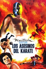 Neutrón vs. los asesinos del karate