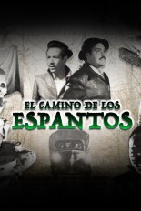 El camino de los espantos