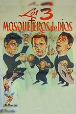 Los tres mosqueteros de Dios