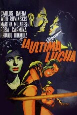 La última lucha