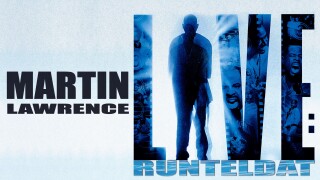 Martin Lawrence Live: Runteldat