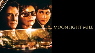 Moonlight Mile