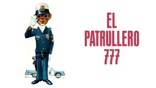 El patrullero 777