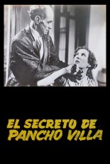 El secreto de Pancho Villa