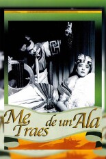 Me Traes de un Ala