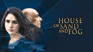 House of Sand and Fog