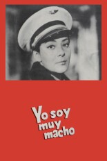 Yo Soy Muy Macho