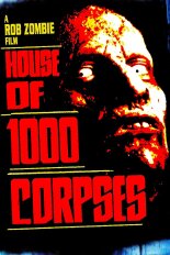 House of 1000 Corpses