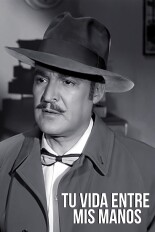 Tu vida entre mis manos