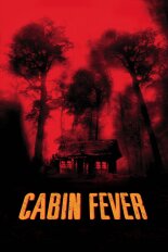 Cabin Fever