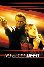 No Good Deed