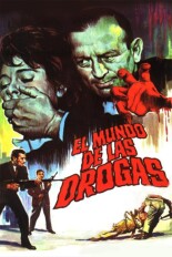 El mundo de las drogas