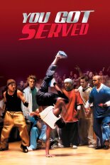 You Got Served