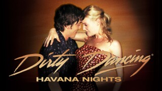 Dirty Dancing: Havana Nights