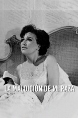 La Maldición de mi Raza