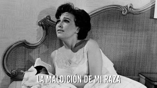 La Maldición de mi Raza