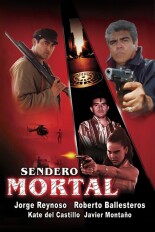 Sendero mortal