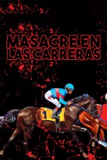 Masacre en las carreras