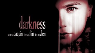Darkness