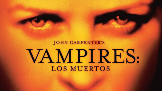 John Carpenter Presents Vampires: Los Muertos