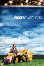 Bigger Than the Sky