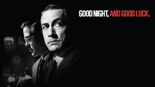 Good Night, and Good Luck.