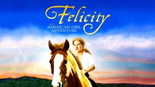 Felicity: An American Girl Adventure
