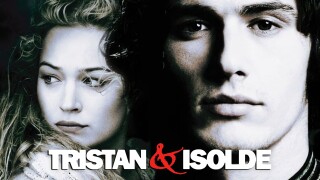 Tristan & Isolde