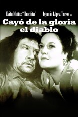 Cayó de la gloria el diablo