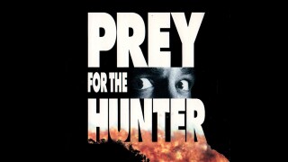 Prey for the Hunter