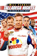 Talladega Nights: The Ballad of Ricky Bobby