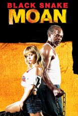 Black Snake Moan