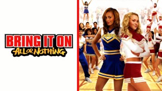 Bring It On: All or Nothing