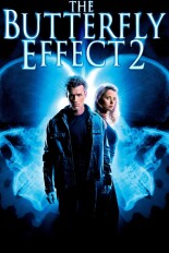 The Butterfly Effect 2