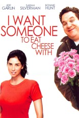 I Want Someone to Eat Cheese With