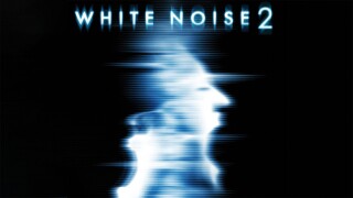 White Noise 2: The Light