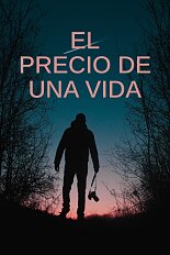 El precio de una vida