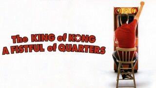 The King of Kong: A Fistful of Quarters