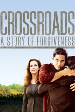 Crossroads: A Story of Forgiveness