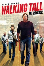 Walking Tall: The Payback