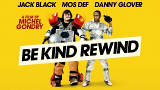 Be Kind Rewind